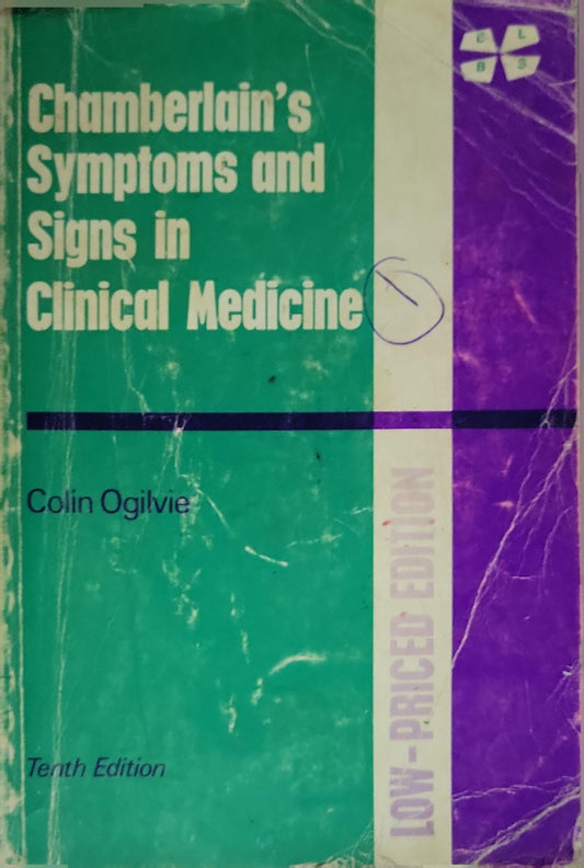 Chamberlain's Symptoms and Signs in Clinical Medicine By Colin Ogilvie