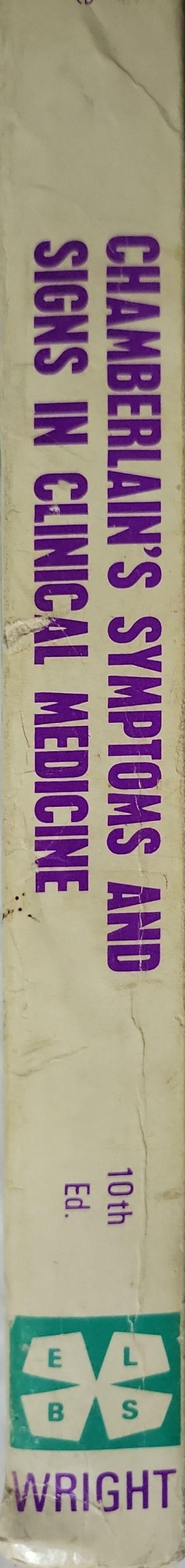 Chamberlain's Symptoms and Signs in Clinical Medicine By Colin Ogilvie