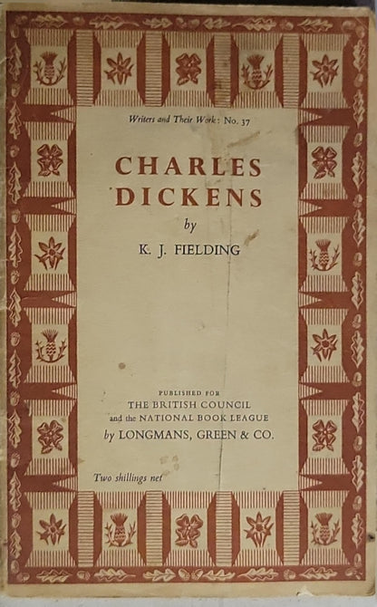 Charles Dickens: Writers and Their Work: No. 37