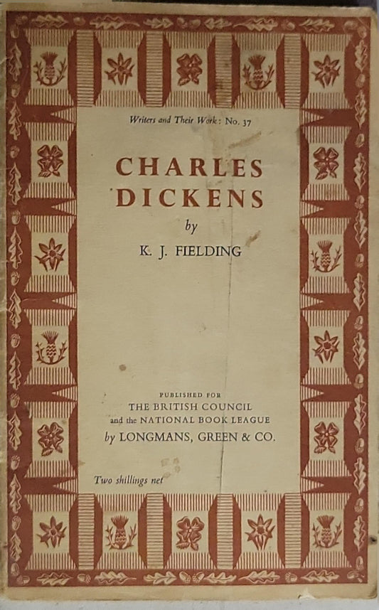 Charles Dickens: Writers and Their Work: No. 37