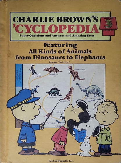 Charlie Brown's Cyclopedia: Featuring All Kinds of Animals from Dinosaurs to Elephants
