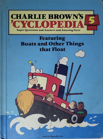 Charlie Brown's 'Cyclopedia: Featuring Boats and Other Things that Float
