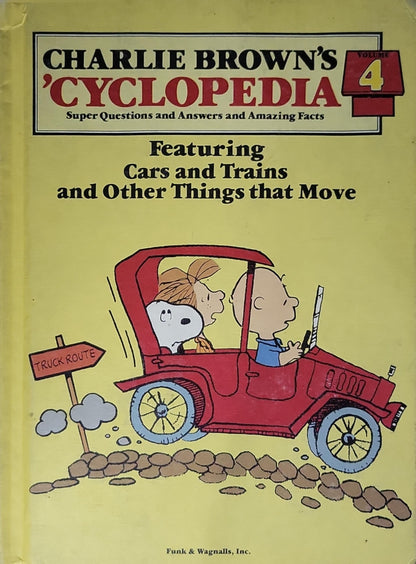 Charlie Brown's Cyclopedia: Featuring Cars and Trains and Other Things that Move