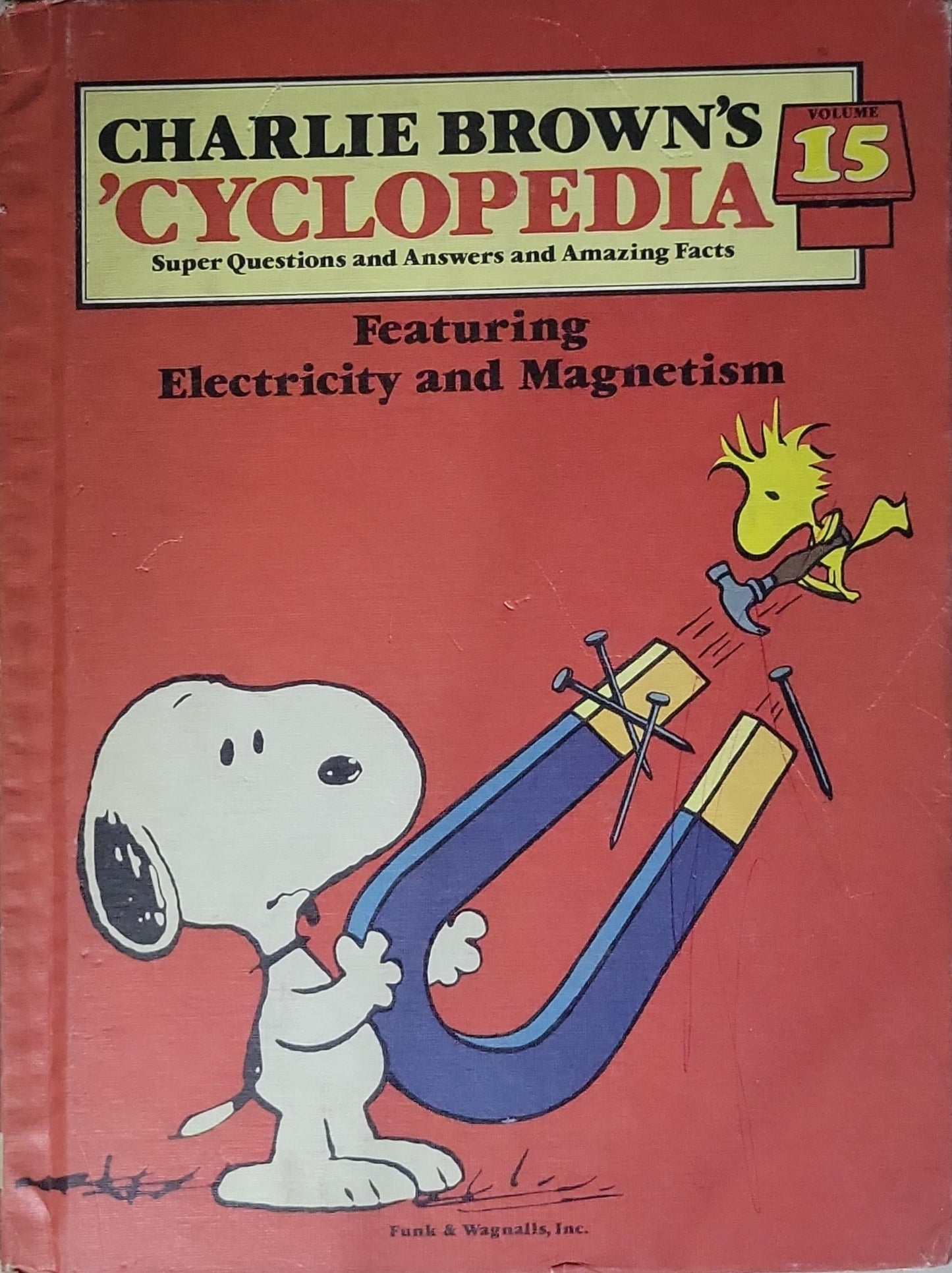 Charlie Brown's Cyclopedia: Featuring Electricity and Magnetism