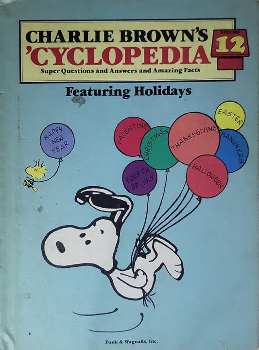 Charlie Brown's Cyclopedia: Volume 12: Featuring Holidays