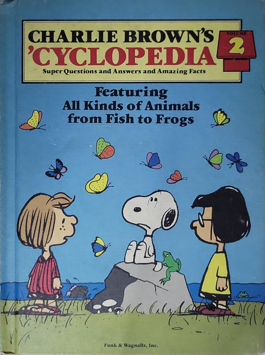 Charlie Brown's Cyclopedia: Volume 2: Super Questions and Answers and Amazing Facts
