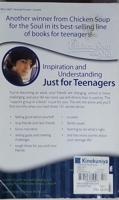 Chicken Soup for the Soul: Just for Teenagers: 101 Stories of Inspiration and Support for Teens