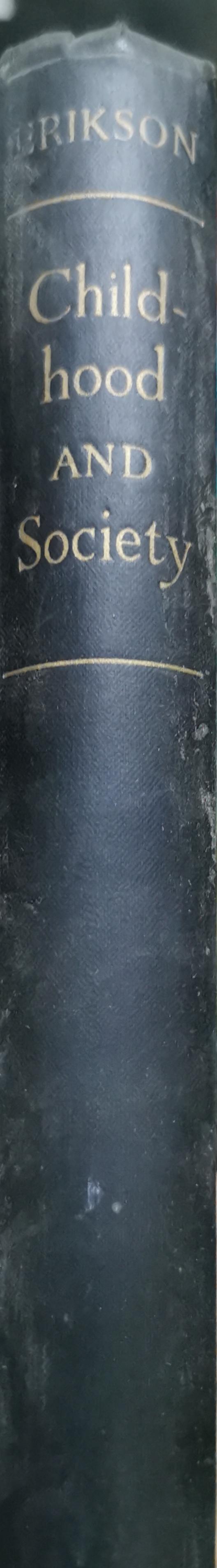 Childhood and Society By Erik H. Erikson