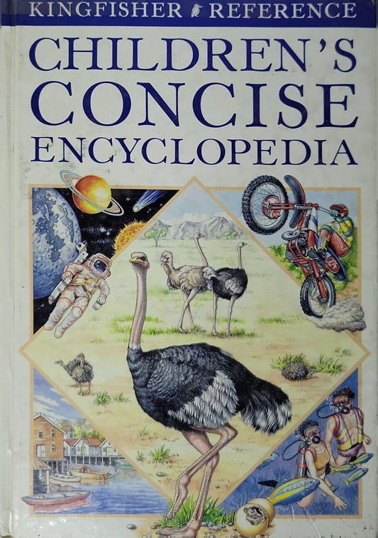 CHILDREN'S CONCISE ENCYCLOPEDIA: Kingfisher Reference By Kingfisher