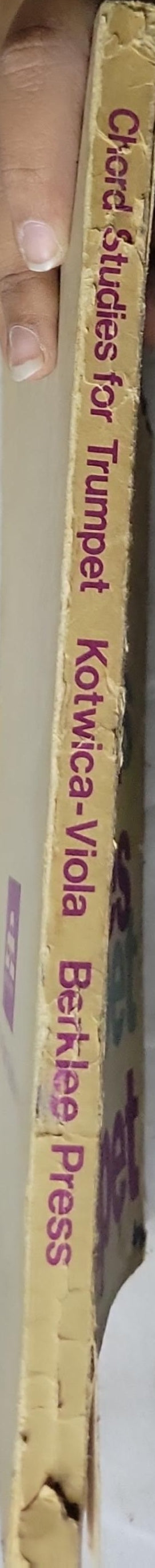 Chord Studies for Trumpet By Raymond S. Kotwica and Joseph Viola