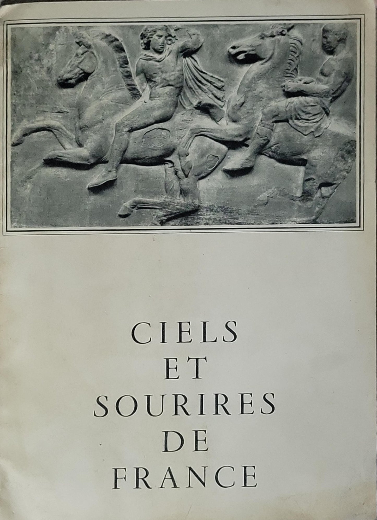 CIELS ET SOURIRES DE FRANCE