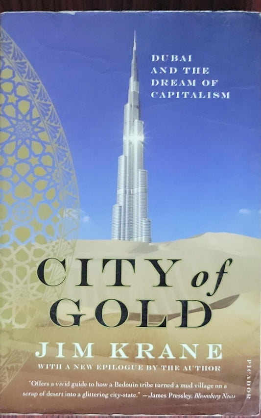 City of Gold: Dubai and the Dream of Capitalism