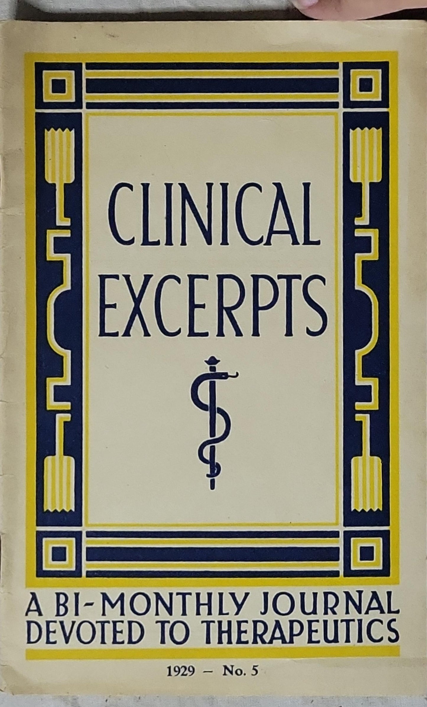 Clinical Excerpts: A Bi-Monthly Journal Devoted to Therapeutics