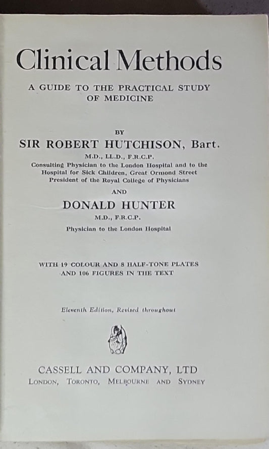 Clinical Methods: A GUIDE TO THE PRACTICAL STUDY OF MEDICINE