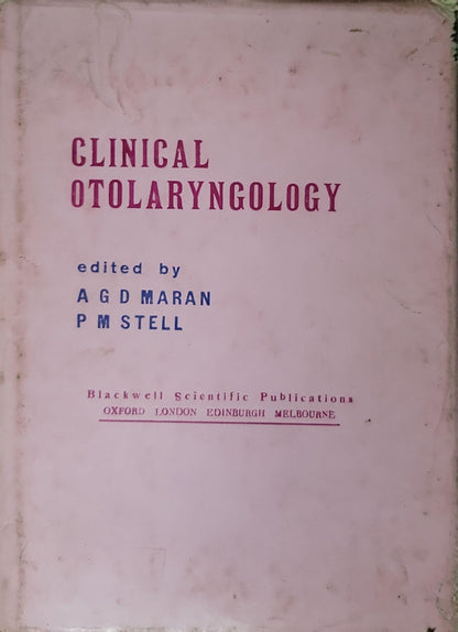 Clinical Otolaryngology By A G D Maran and P M Stell