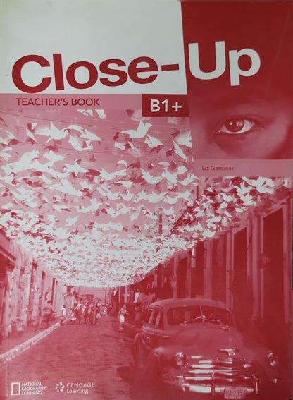 Close-Up: B1+ Teacher's Book By Liz Gardiner
