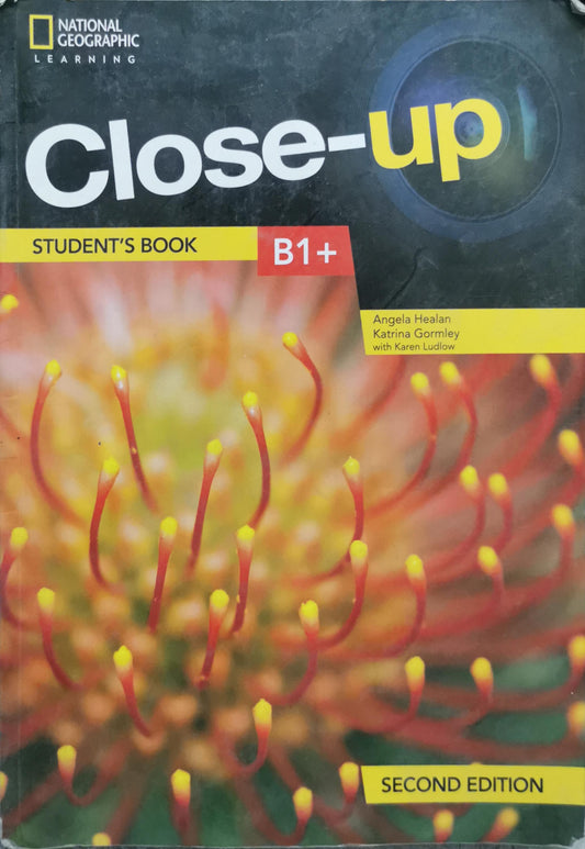 Close-up: Student's Book By Angela Healan and Katrina Gormley and Karen Ludlow