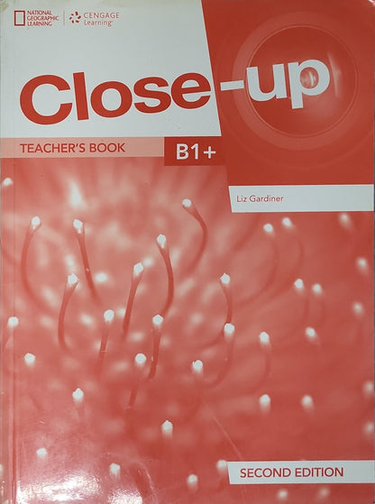 Close-Up: Teacher's Book, B1+ Second Edition By Liz Gardiner