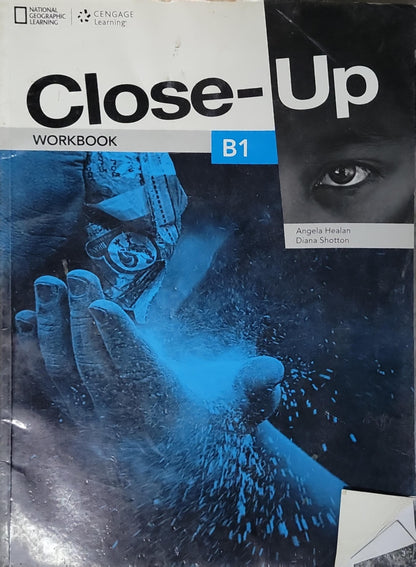 Close-Up: Workbook B1 By Angela Healan and Diana Shotton