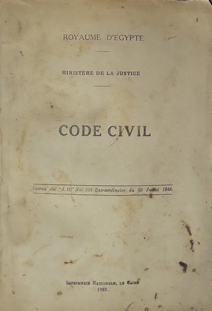 CODE CIVIL By Ministère de la Justice and Royaume d'Égypte