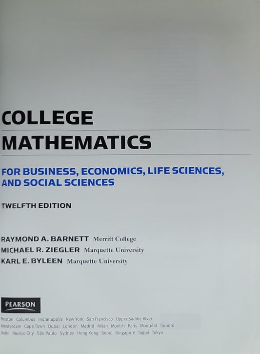 College Mathematics: For Business, Economics, Life Sciences & Social Sciences