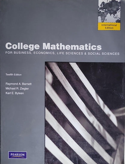 College Mathematics for Business, Economics, Life Sciences & Social Sciences: Twelfth Edition (International Edition)