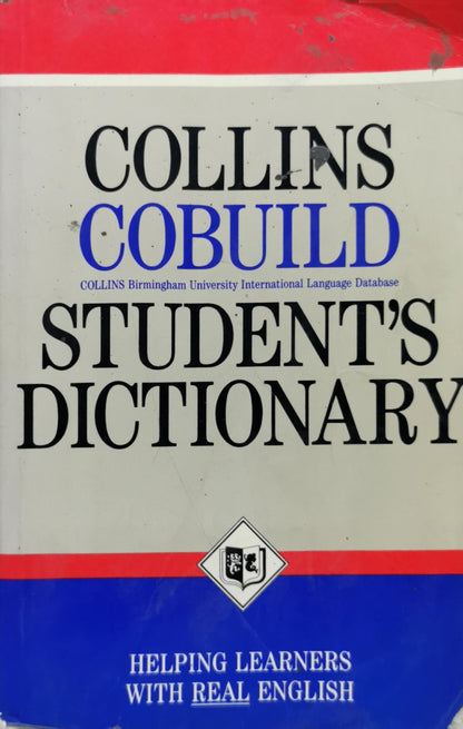 Collins Cobuild Student's Dictionary: COLLINS Birmingham University International Language Database By Collins Cobuild