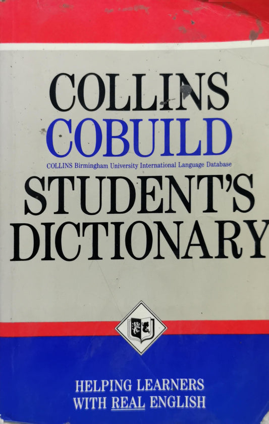 Collins Cobuild Student's Dictionary: COLLINS Birmingham University International Language Database By Collins Cobuild