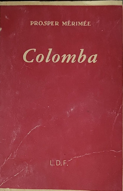 Colomba By Prosper Mérimée