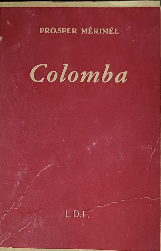 Colomba By Prosper Mérimée
