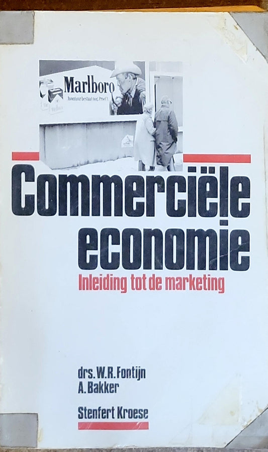 Commerciële economie: Inleiding tot de marketing
