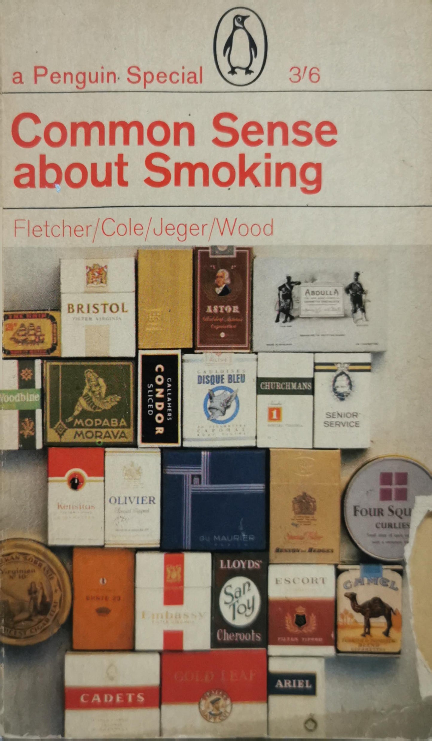 Common Sense about Smoking: New and Revised Edition By Fletcher and Cole and Jeger and Wood