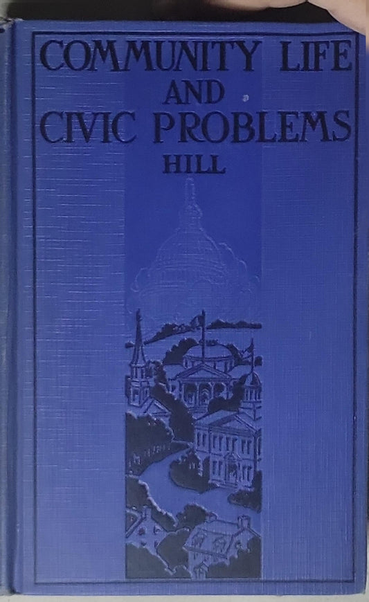 Community Life and Civic Problems