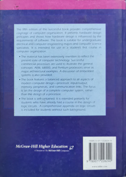 Computer Organization: fifth edition By Carl Hamacher and Zvonko Vranesic and Safwat Zaky