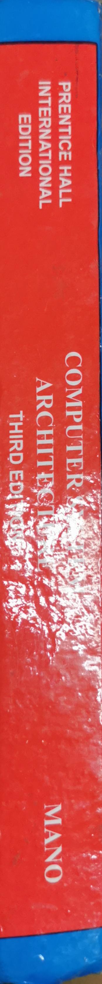 Computer System Architecture: Third Edition By M. Morris Mano