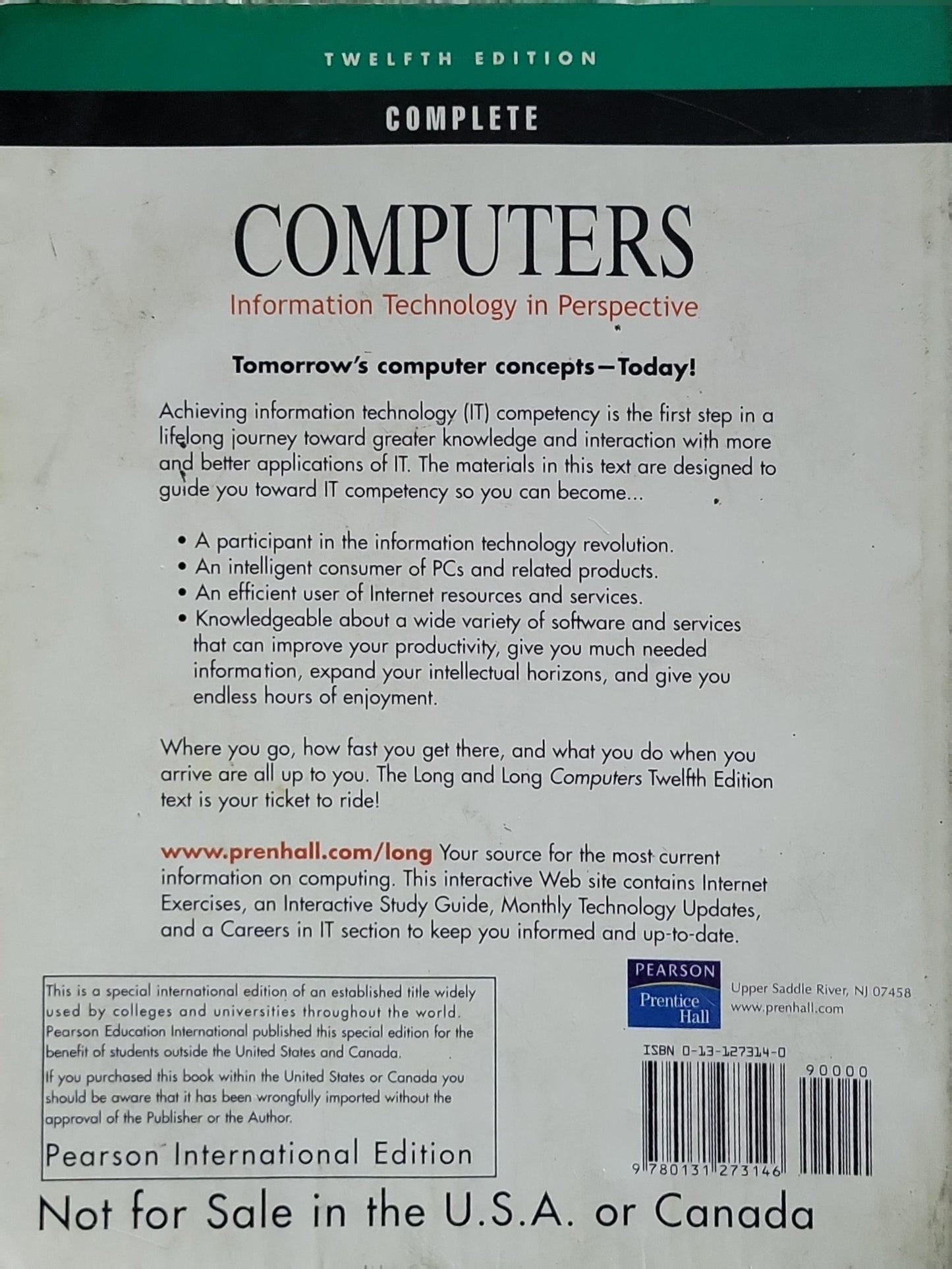 Computers: Information Technology in Perspective By Larry Long and Nancy Long