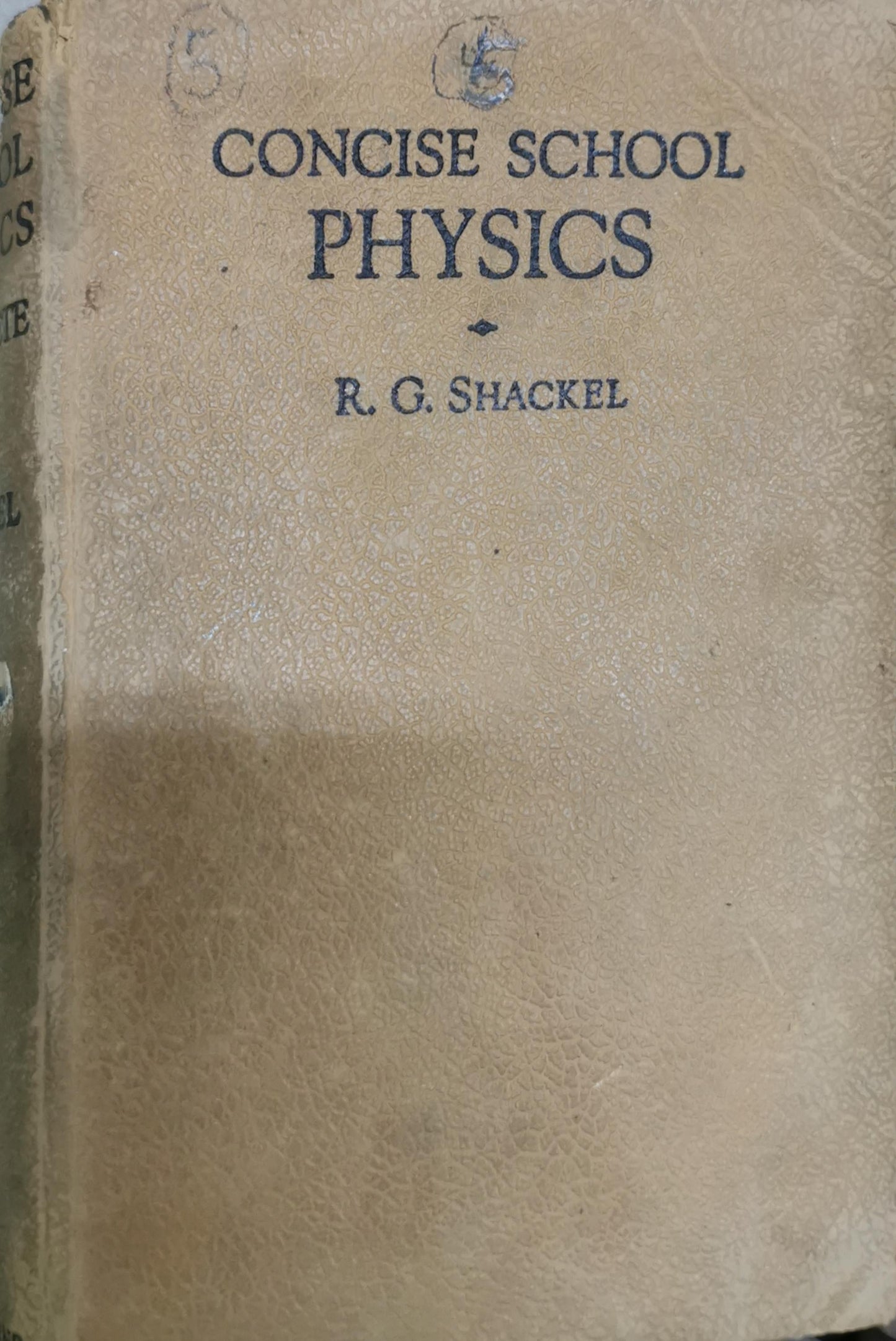 Concise School Physics By R. G. Shackel