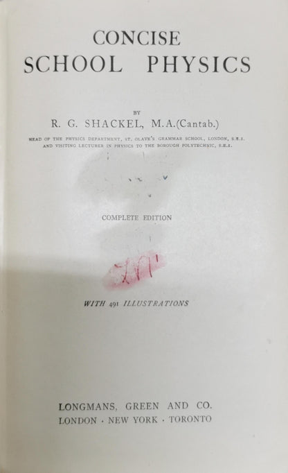 Concise School Physics By R. G. Shackel