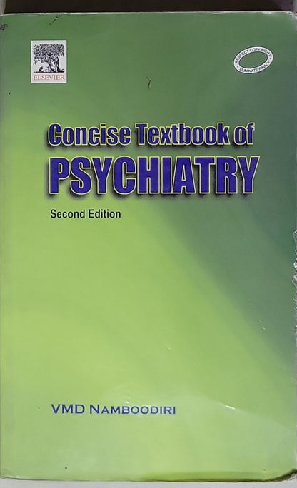 Concise Textbook of Psychiatry: Second Edition