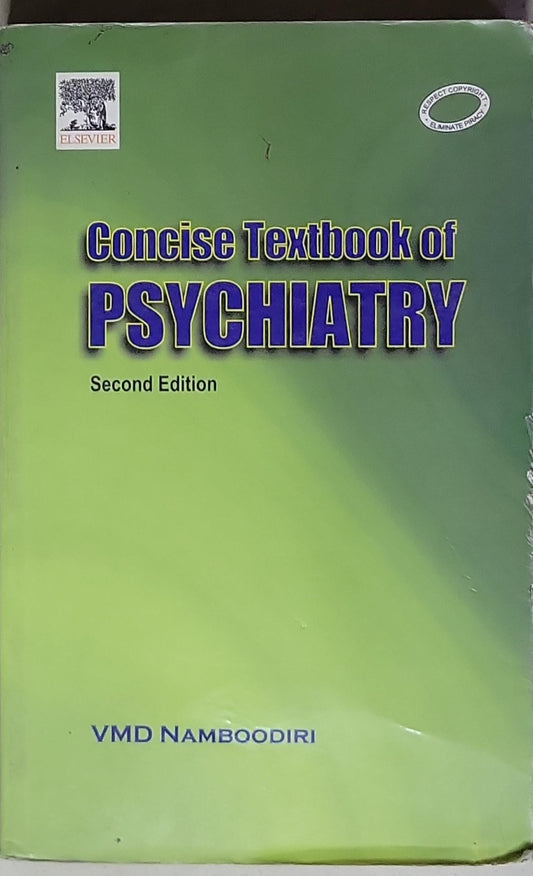 Concise Textbook of Psychiatry: Second Edition
