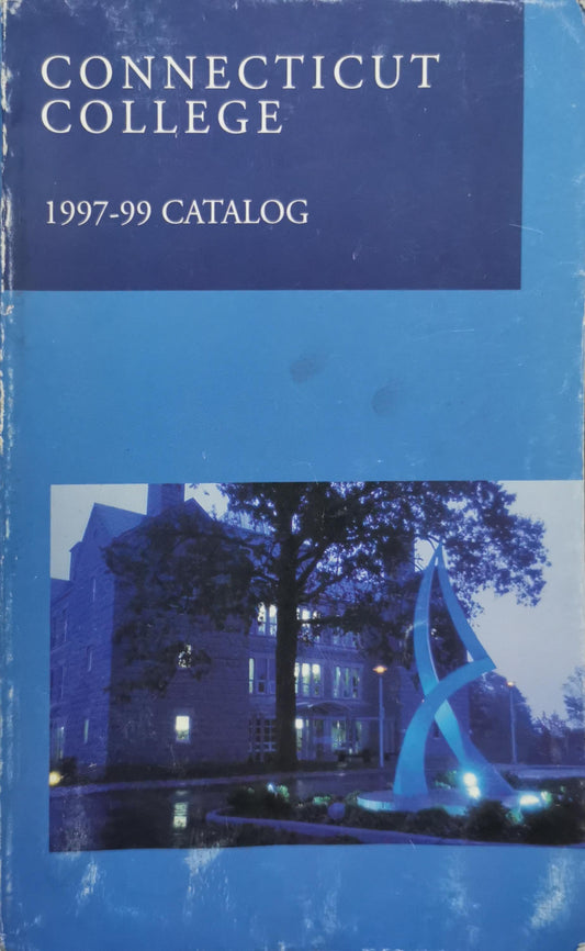 Connecticut College 1997-99 Catalog