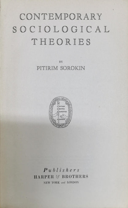 Contemporary Sociological Theories By Pitirim Sorokin