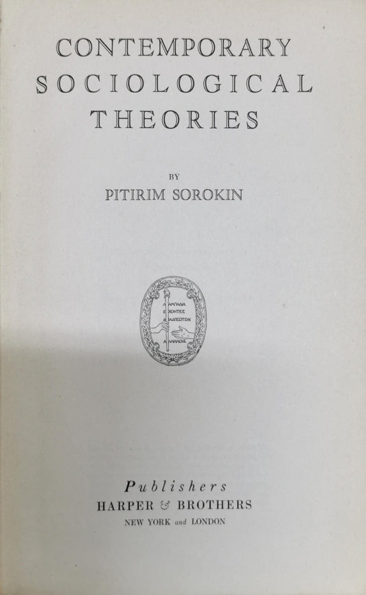 Contemporary Sociological Theories By Pitirim Sorokin