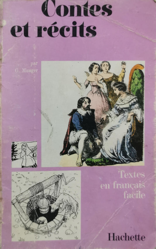 Contes et récits: Textes en français facile By G. Mauger