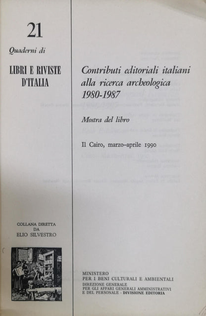 Contributi editoriali italiani alla ricerca archeologica. 1980-1987: Mostra del libro