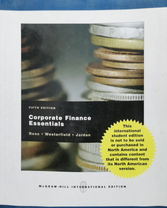 Corporate Finance Essentials: Fifth Edition By Ross and Westerfield and Jordan
