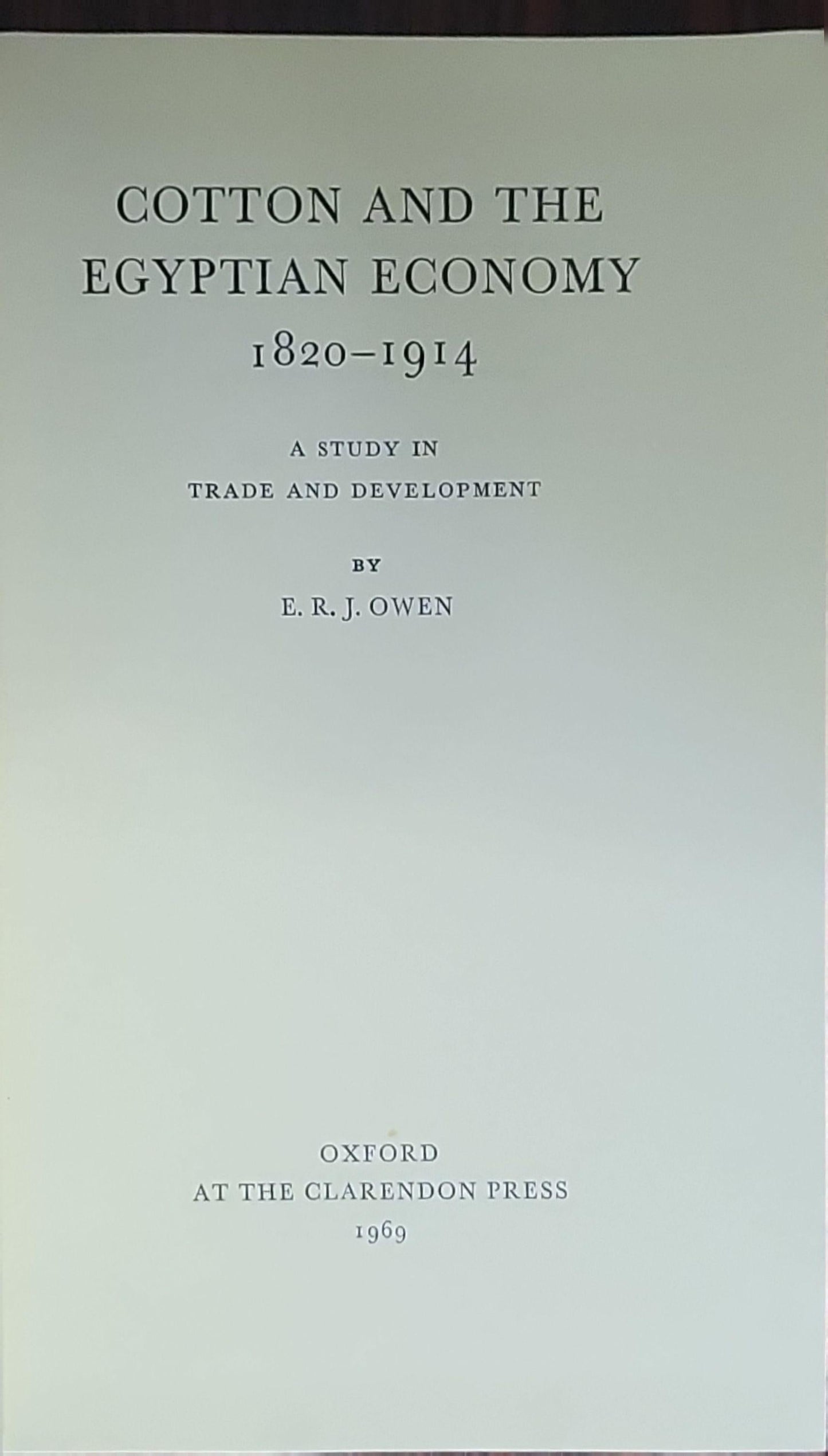 COTTON AND THE EGYPTIAN ECONOMY 1820-1914
