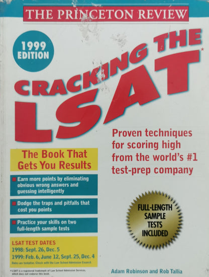 Cracking the LSAT: Proven techniques for scoring high from the world's #1 test-prep company By Adam Robinson and Rob Tallia