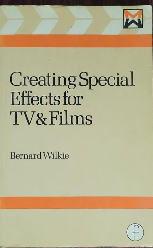 Creating Special Effects for TV & Films