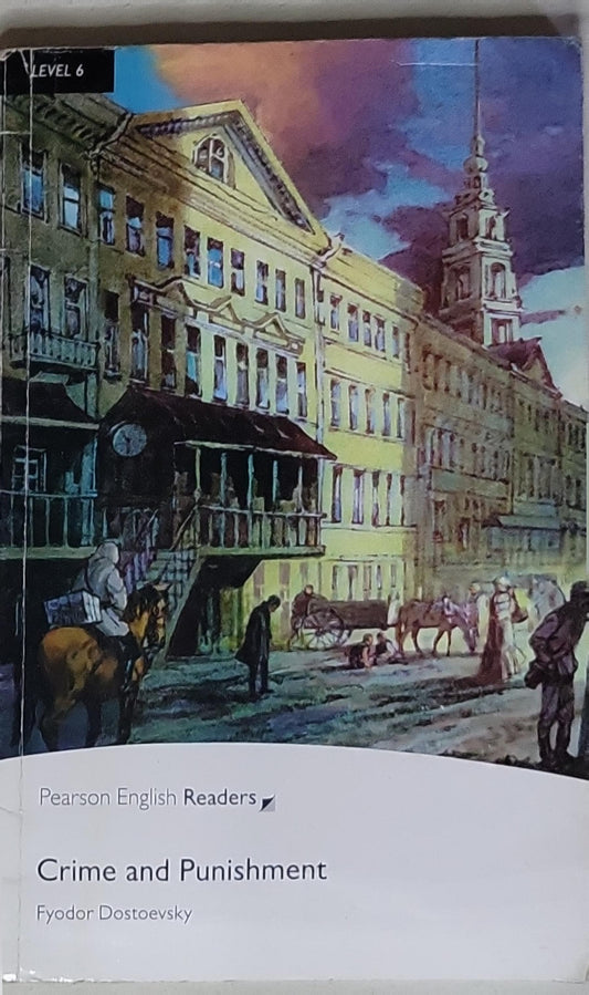 Crime and Punishment: (Pearson English Readers, Level 6)